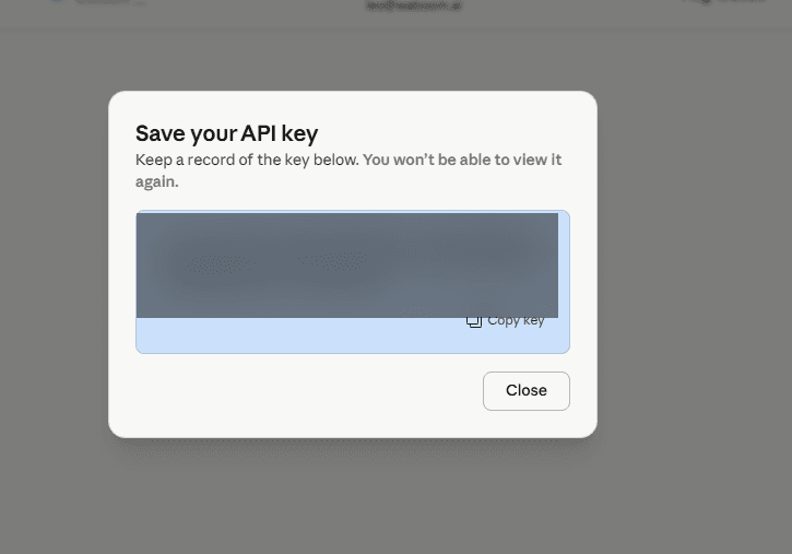 Save your API key dialog - click Copy key now, you won't be able to view it again