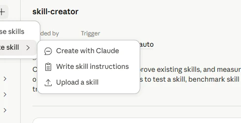 The Create skill submenu inside Claude showing three creation options: Create with Claude, Write skill instructions, Upload a skill