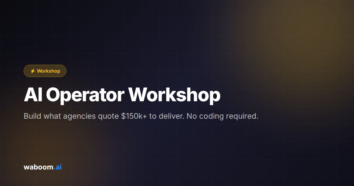 AI Operator Workshop | Claude Code + OpenClaw | Waboom AI